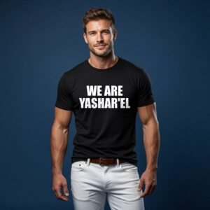 WE ARE YASHAR’EL T-Shirt